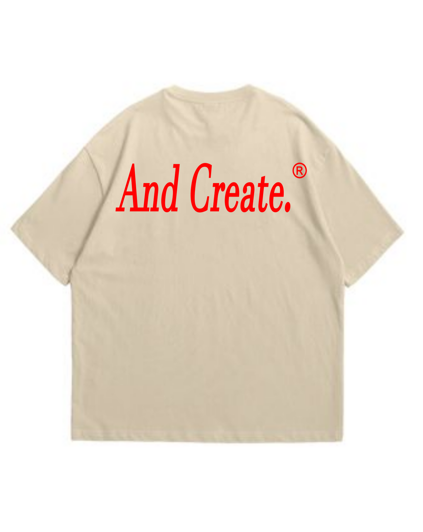 “And Create” tee